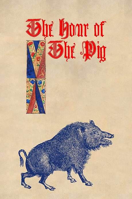 The Hour of the Pig